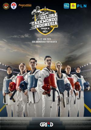 Kejuaraan GELORA TAEKWONDO INDONESIA CHAMPIONSHIP 2025 GRIND ti-kdsumbatimur.com